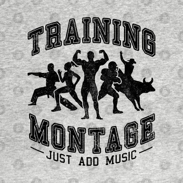 Training Montage - Just Add Music by UselessRob